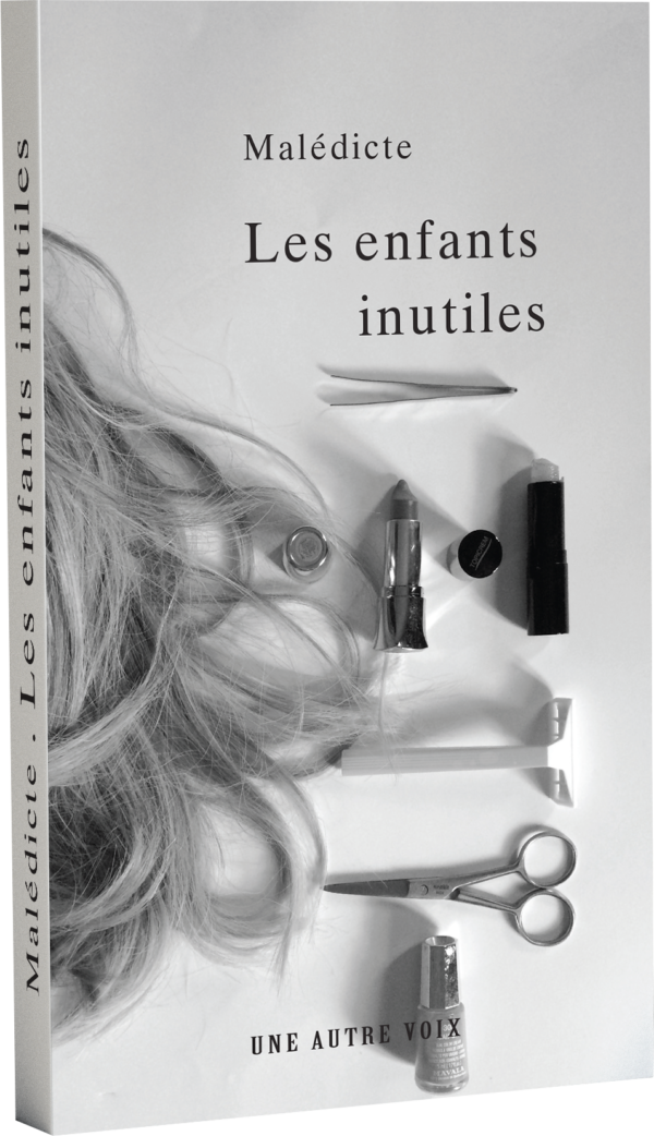 Le livre "Les Enfants Inutiles" de Malédicte